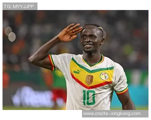 塞内加尔国家队新名单公布马内杰克逊领衔姆巴耶马马杜萨尔首次入选