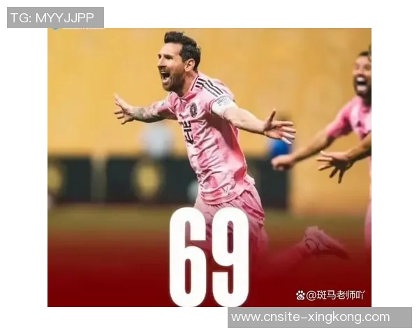 梅西38岁依旧神勇连续对阵纳什维尔狂轰5球1助展现传奇风采 梅西38岁依旧神勇连续对阵纳什维尔狂轰5球1助展现传奇风采